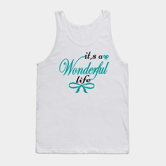 Wonderful Life Tank Top by Shop Ovov